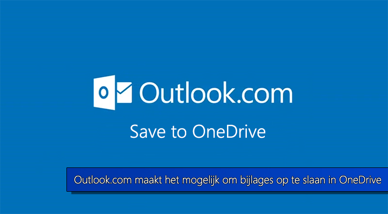 outlook.com-opslaan-in-onedrive