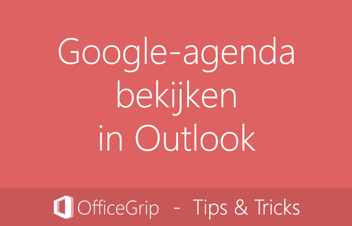 google-agenda-bekijken-in-outlook