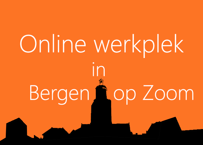 online-werkplek-bergen-op-zoom