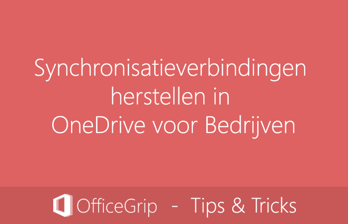 synchronisatie-verbindingen-herstellen-onedrive-voor-bedrijven